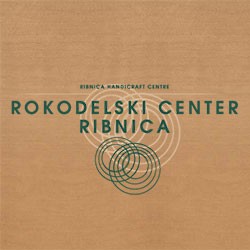 Rokodelski center Ribnica